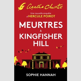 Meurtres a kingfisher hill