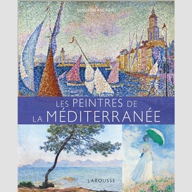 Peintres de la mediterranee (les)
