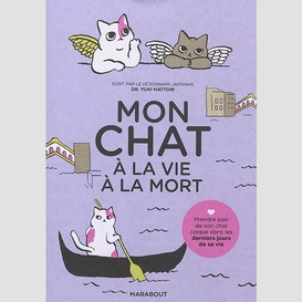 Mon chat a la vie a la mort