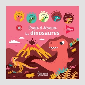 Ecoute et decouvre les dinosaures