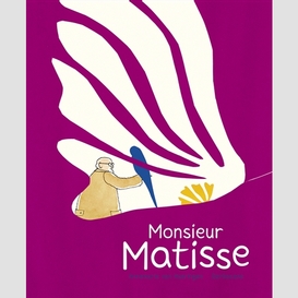 Monsieur matisse