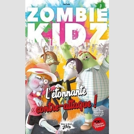 Zombie kidz tome 3