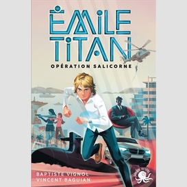 Emile titan operation salicorne