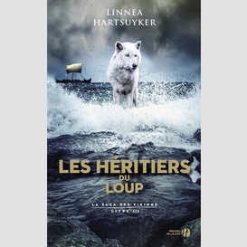 Heritiers du loup (les)