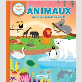 Animaux un voyage autour du monde (les)