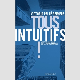 Tous intuitifs