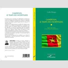 Cameroun, le temps des incertitudes