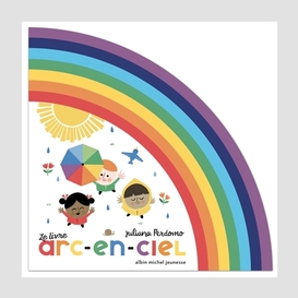 Livre arc-en-ciel (le)