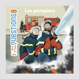 Pompiers (les)