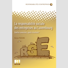 La responsabilité sociale des entreprises au luxembourg