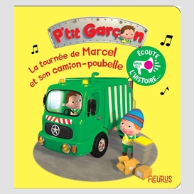 Tournee de marcel et son camion-poubelle