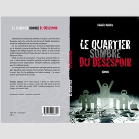 Le quartier sombre du désespoir