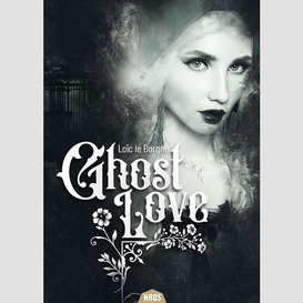 Ghost love