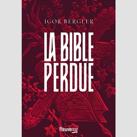 Bible perdue (la)