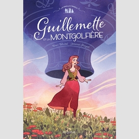 Guillemette et la montgolfiere t01