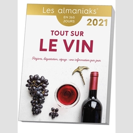 Tout sur le vin - almaniak 2021