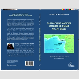 Géopolitique maritime du golfe de guinée au xxie siècle