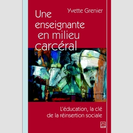 Enseignante en milieu carcéral une