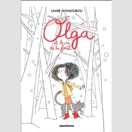 Olga et le cri dans la foret