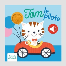 Tom le pilote