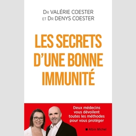 Secrets d'une bonne immunite (les)