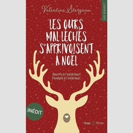Ours mal leches s'apprivoisent a noel