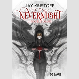 Nevernight t.01 n'oublie jamais