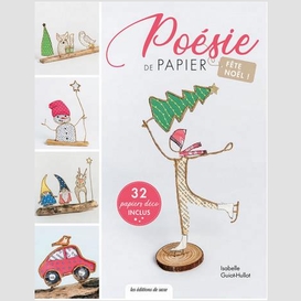 Poesie de papier fete noel