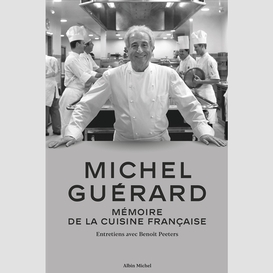 Michel guerard memoire de la cuisine