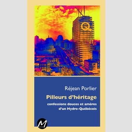 Pilleurs d'héritage