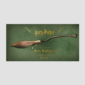 Harry potter le traite des balais et aut