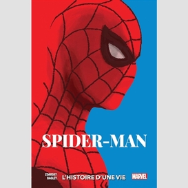 Spider-man l'histoire dune vie