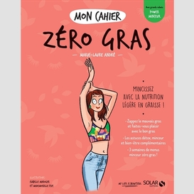 Mon cahier zero gras