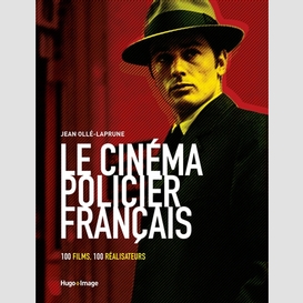 Cinema policier francais (le)