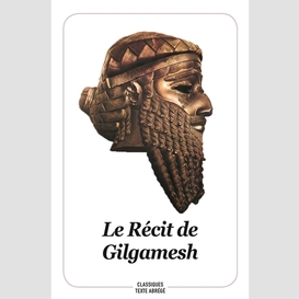 Recit de gilgamesh (le)