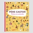 Pere castor histoire du monde entier