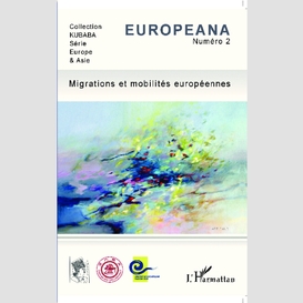 Migrations et mobilités européennes