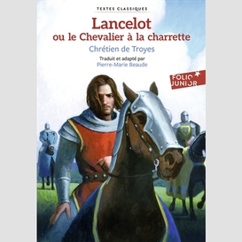 Lancelot ou le chevalier a la charrette