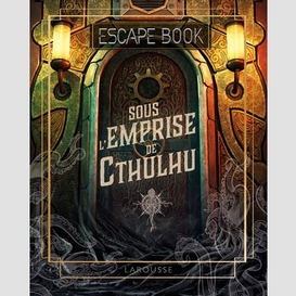 Sous l'emprise de cthulhu