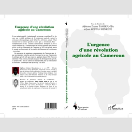 L'urgence d'une révolution agricole au cameroun