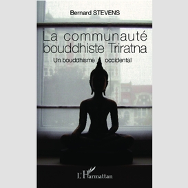 La communauté bouddhiste triratna