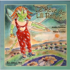 Le rêve de lili bellule