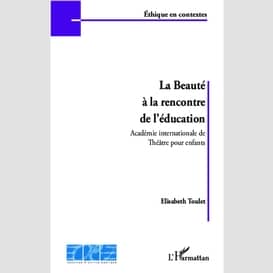 La beauté à la rencontre de l'éducation