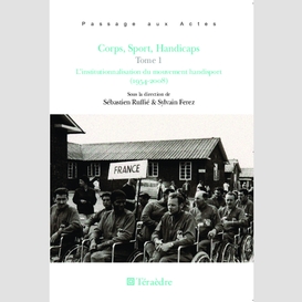 Corps, sport, handicaps (tome 1)