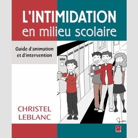 L'intimidation en milieu scolaire