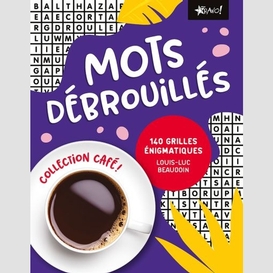 Mots debrouilles - 140 grilles