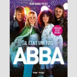 Il etait une fois abba