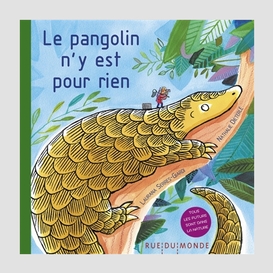 Pangolin n'y est pour rien (le)