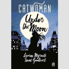 Catwoman -under the moon