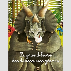 Grand livre des dinosaures geants (le)